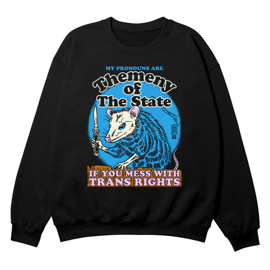 Themeny Of The State Black Crewneck