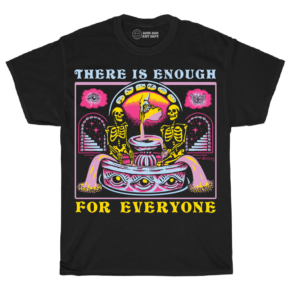 There Is Enough Black Tee – Boss Dog Art