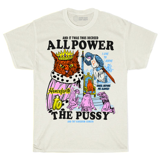 All Power To The Pussy Ivory Tee