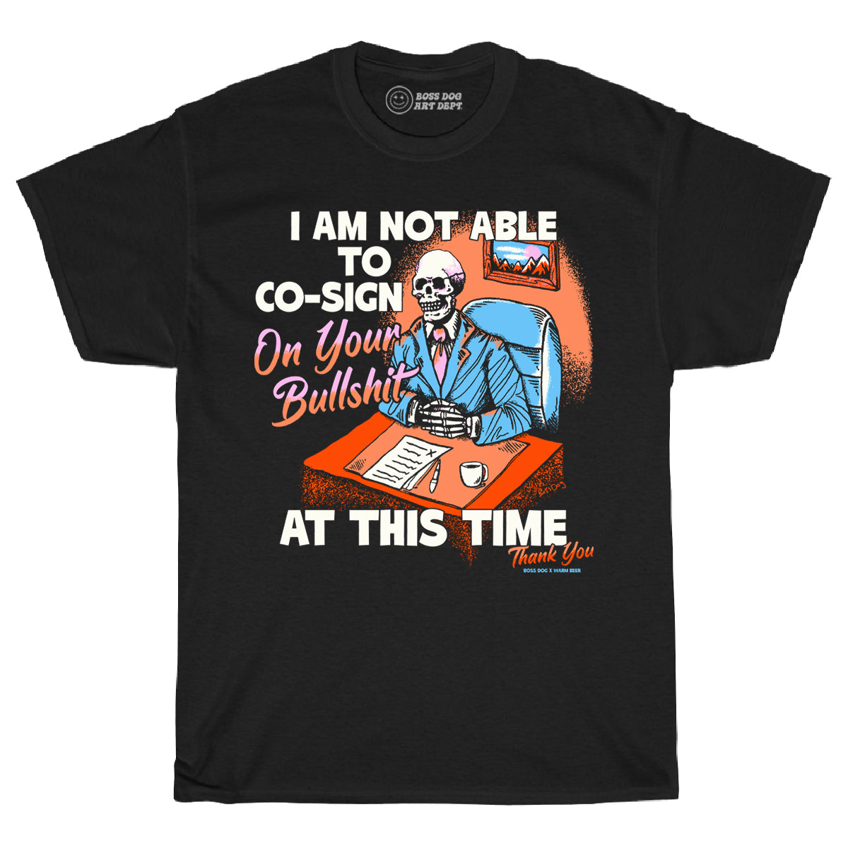 Co-sign Your BS Black Tee