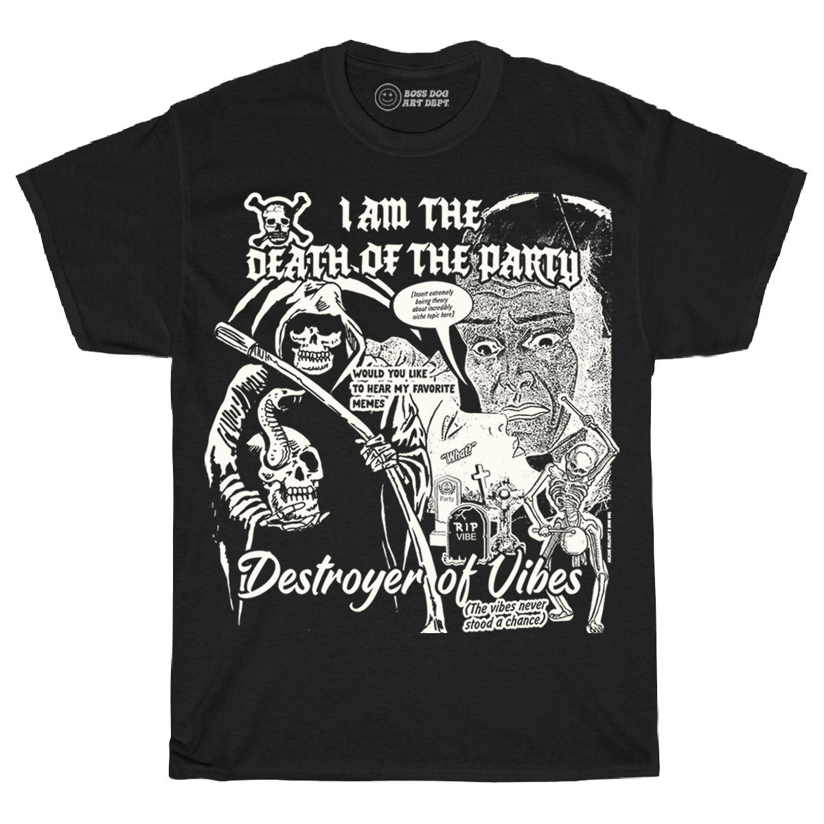 Death of the Party Black Tee