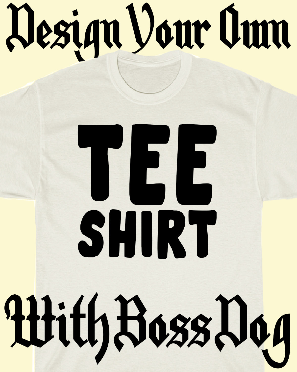 Design Your Own Tee!!