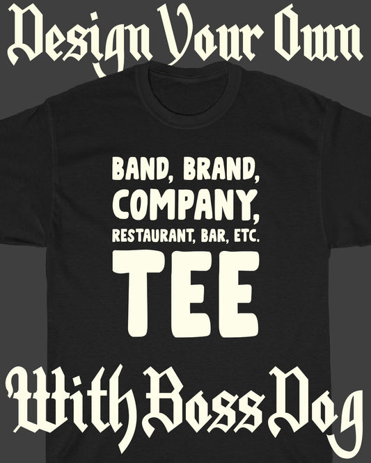 Design Your Own Brand Tee!!