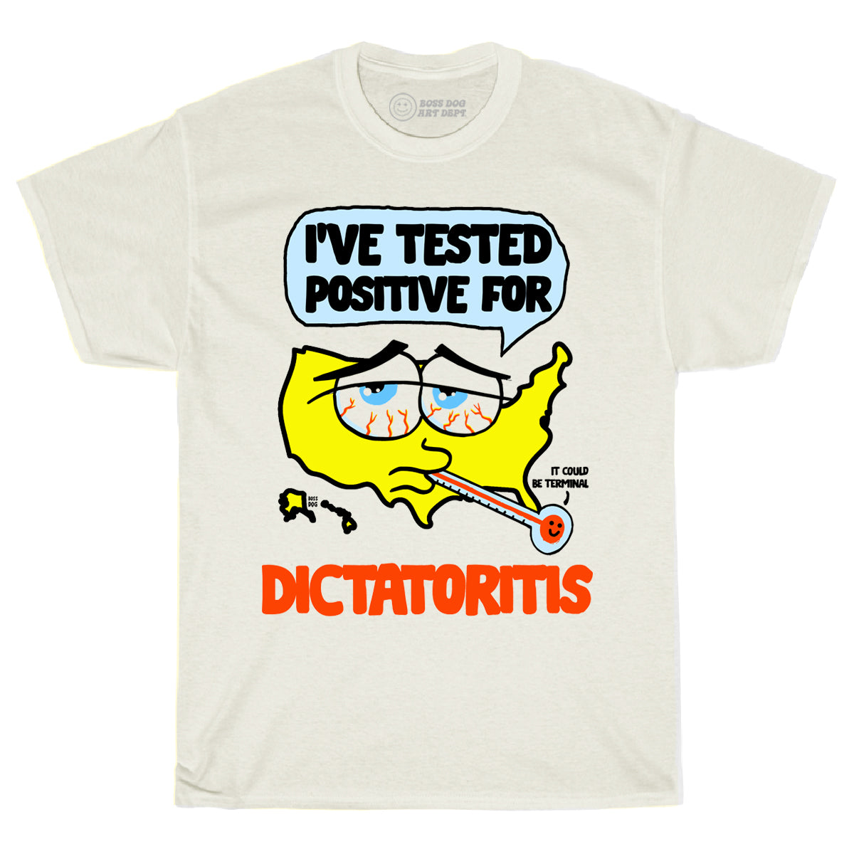 Dictatoritis Ivory Tee