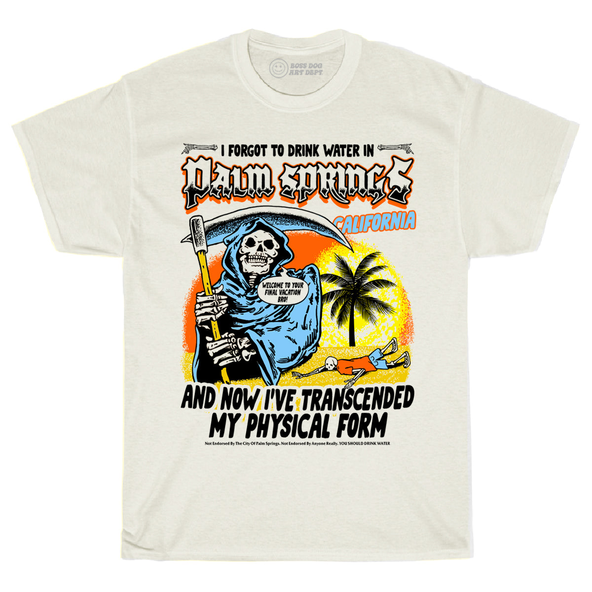 Drink Water In Palm Springs Ivory Tee