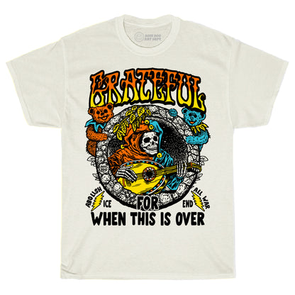 Grateful When This Is Over Ivory Tee