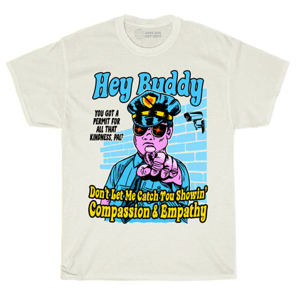 Hey Buddy Ivory Tee
