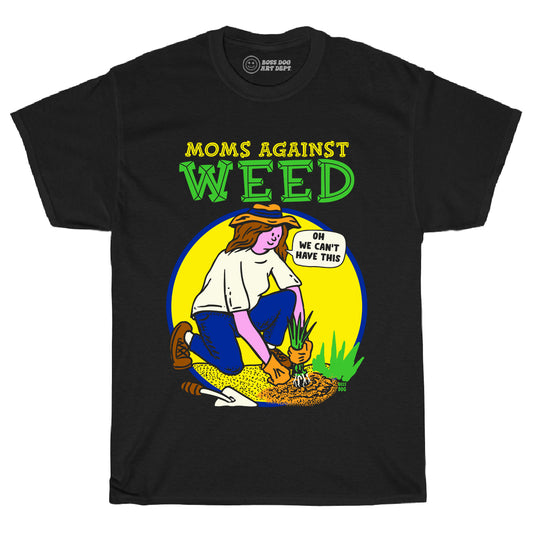 Moms Against Weed Black Tee