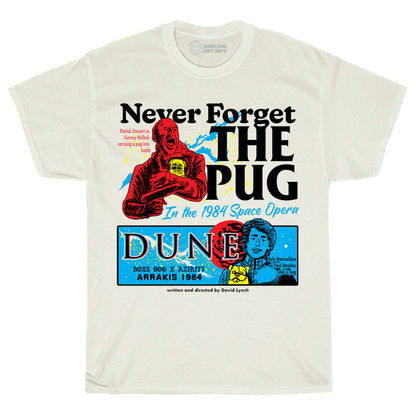 Never Forget The Pug Ivory Tee