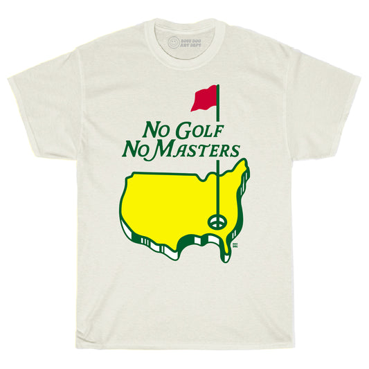 No Golf No Masters Ivory Tee