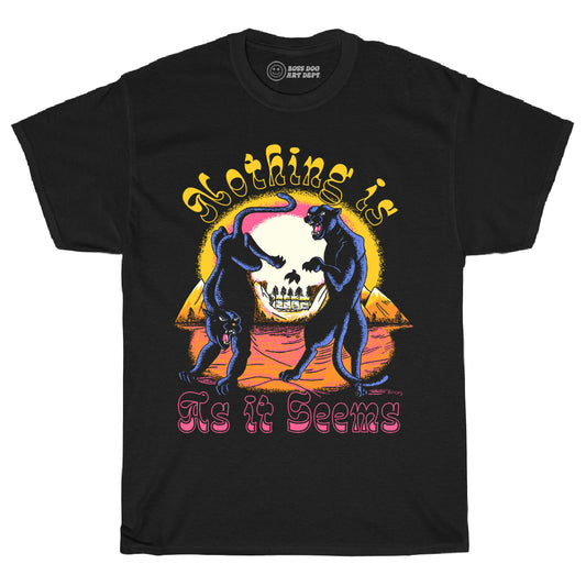Nothing Is As It Seems Black Tee