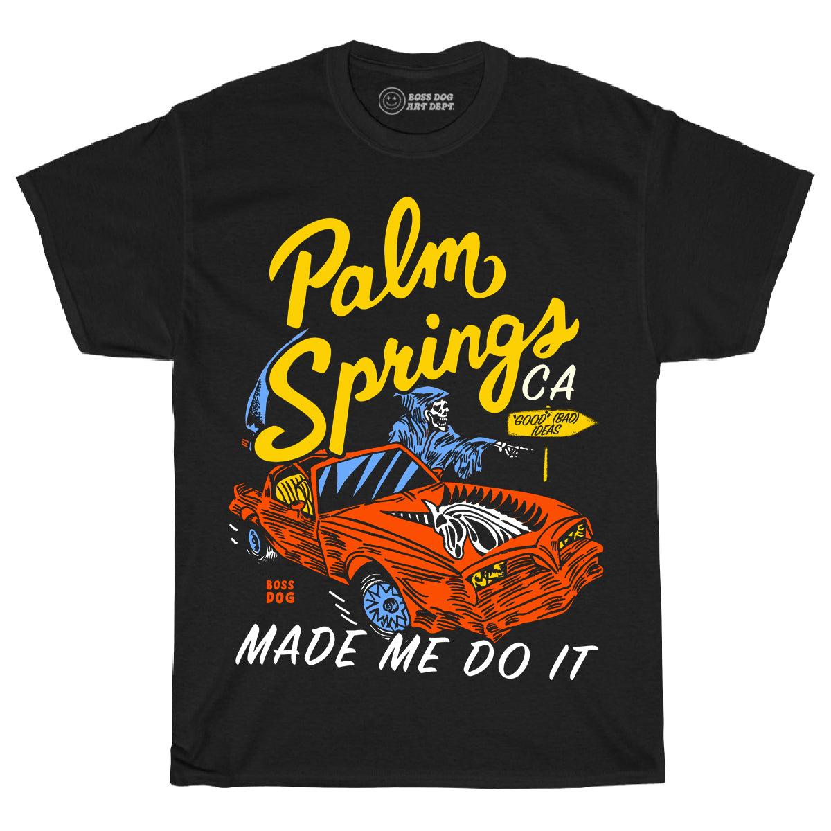 PS Made Me Do It Black Tee