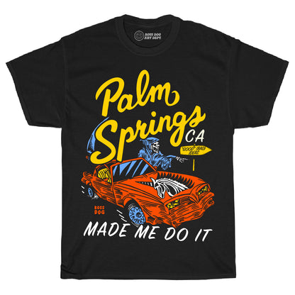 PS Made Me Do It Black Tee
