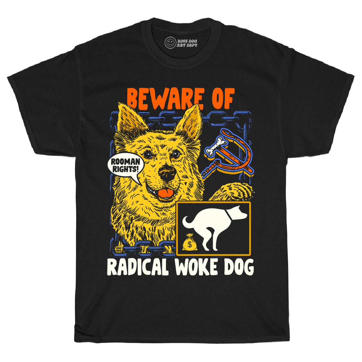 Radical Woke Dog Black Tee
