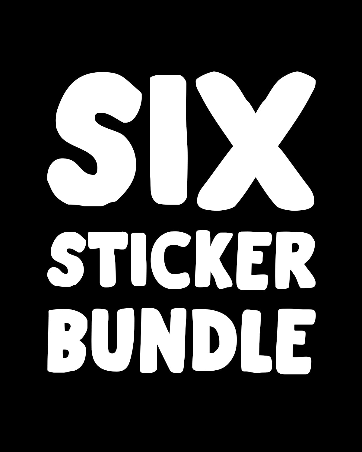 All Six Stickers Bundle